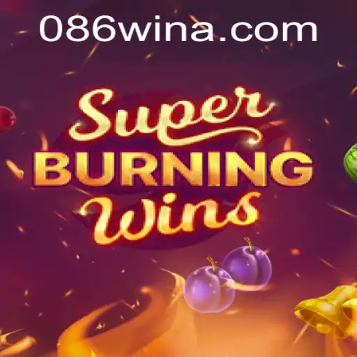Explorando o Jogo SuperBurningWins: Como Jogar e Vencer com a Estratégia 086 win
